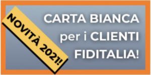 cartello che dice che carta bianca fiditalia è solo per i clienti